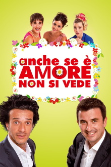 Anche se è amore non si vede Trailer