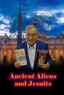 Ancient Aliens and Jesuits Trailer
