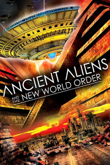 Ancient Aliens and the New World Order Trailer