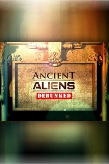Ancient Aliens Debunked Trailer