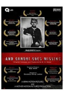 And Gandhi Goes Missing... Trailer