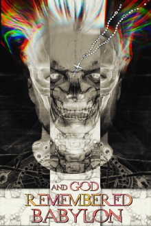 and God Remembered Babylon Trailer