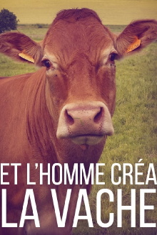 And Man Created the Cow Trailer