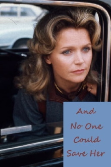 And No One Could Save Her Trailer
