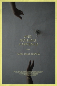 And Nothing Happened Trailer