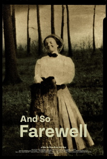 And So Farewell Trailer
