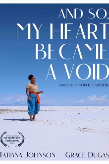 And So, My Heart Became a Void Trailer
