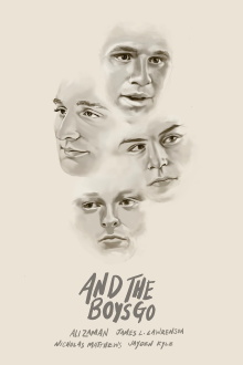 And the Boys Go Trailer