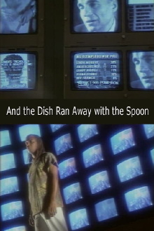 And the Dish Ran Away with the Spoon Trailer