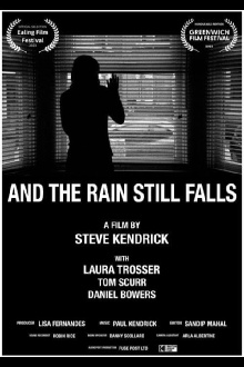 And The Rain Still Falls Trailer