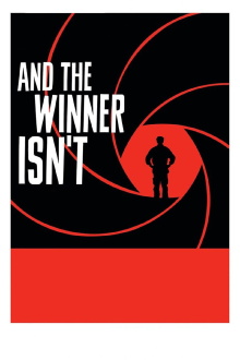 And the Winner Isn't Trailer