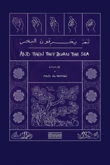 And Then They Burn the Sea Trailer