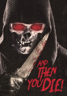 And Then YOU Die! Trailer