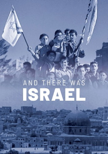 And There Was Israel Trailer