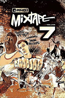 AND1 Mixtape Vol. 7 Trailer