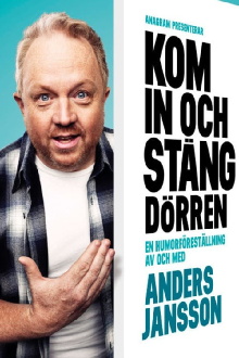 Anders Jansson: Kom in och stäng dörren Trailer