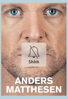 Anders Matthesen: Shhh Trailer