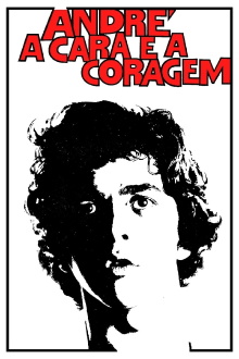 André, a Cara e a Coragem Trailer