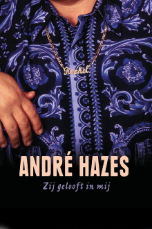 André Hazes: She Believes in Me Trailer