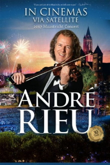 André Rieu - 2017 Maastricht Concert Trailer