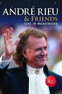Andre Rieu : & Friends Trailer