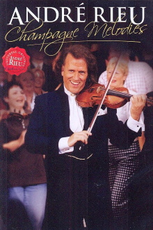 André Rieu - Champagne Melodies Trailer