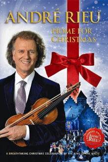 Andre Rieu : Home For Christmas Trailer