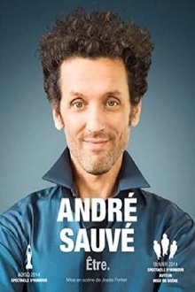 André Sauvé: Être Trailer
