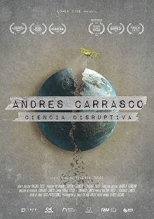 Andrés Carrasco: Ciencia disruptiva Trailer