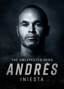 Andrés Iniesta: The Unexpected Hero Trailer