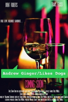 Andrew Ginger/Likes Dogs Trailer