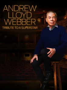 Andrew Lloyd Webber: Tribute to a Superstar Trailer