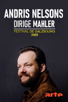 Andris Nelsons dirige Mahler - Festival de Salzbourg 2020 Trailer