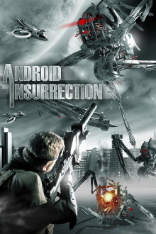 Android Insurrection Trailer