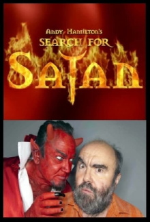 Andy Hamilton's Search For Satan Trailer