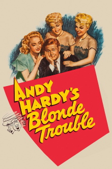 Andy Hardy's Blonde Trouble Trailer
