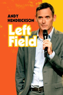 Andy Hendrickson: Left Field Trailer
