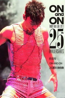 Andy Hui - On and On Live 2011 25th Anniversaries Concert Trailer