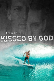 Andy Irons: Kissed by God Trailer