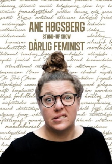Ane Høgsberg: Dårlig Feminist Trailer
