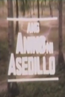 Ang Anino Ni Asedillo Trailer