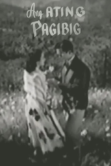 Ang Ating Pag-ibig Trailer
