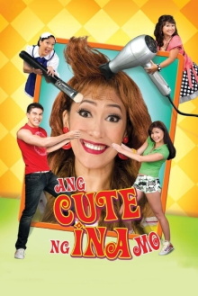Ang Cute Ng Ina Mo! Trailer