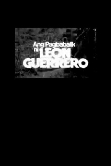 Ang Pagbabalik Ni Leon Guerrero Trailer
