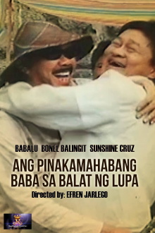 Ang Pinakamahabang Baba sa Balat ng Lupa Trailer