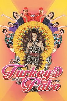 Ang Turkey Man Ay Pabo Rin Trailer