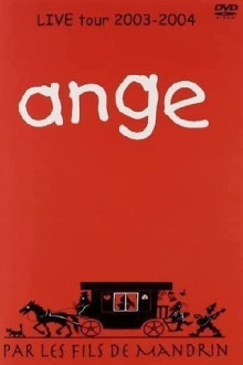 Ange: Par les fils de Mandrin Trailer