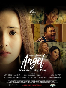 Angel: Kami Semua Punya Mimpi Trailer