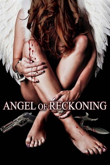 Angel of Reckoning Trailer