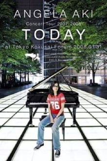 Angela Aki Concert Tour 2007-2008 "TODAY" Trailer